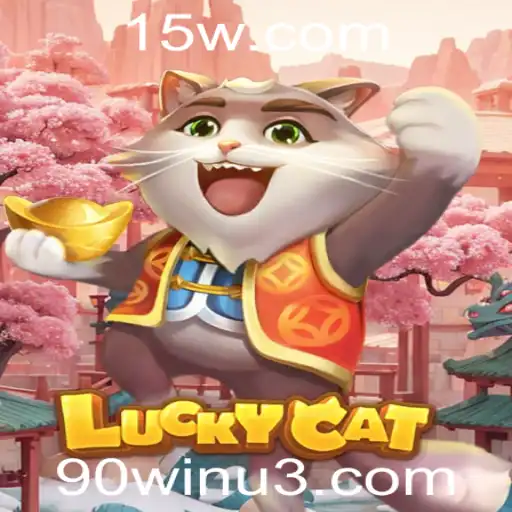 Descubra o Empolgante Mundo de LuckyCat com a Estratégia 90win