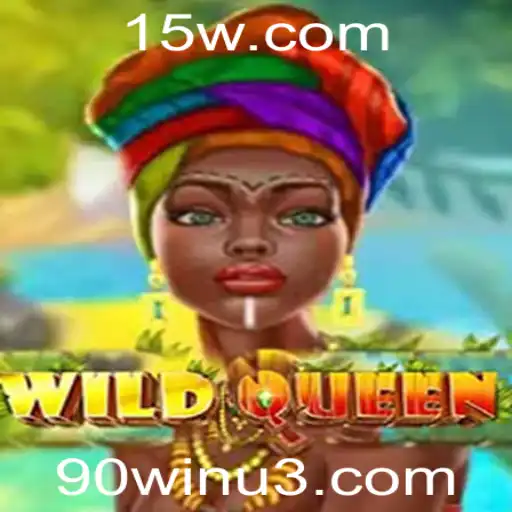 Descubra o Fascinante Mundo de WildQueen: O Novo Jogo de Estratégia com 90win